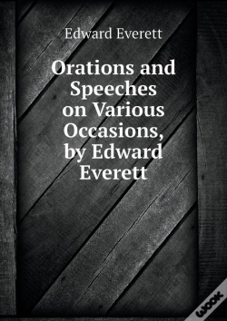Capa do artigo Orations And Speeches On Various Occasions, By Edward Everett