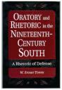 Oratory And Rhetoric In The Nineteenth-Century South - Preview