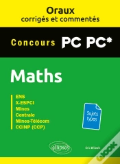 Capa do artigo Oraux Corrigés Et Commentés De Mathématiques Pc-Pc*
