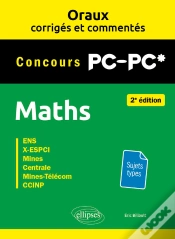 Capa do artigo Oraux Corrigés Et Commentés De Maths Pc/Pc*