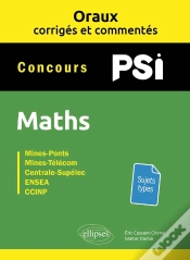 Capa do artigo Oraux Corrigés Et Commentés : Maths Psi