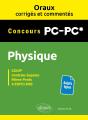 Oraux Corrigés Et Commentés : Physique : Pc/Pc* - Preview