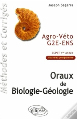 Capa do artigo Oraux De Biologie-Géologie Agro-Véto - G2e - Ens, Méthodes Et Corrigés - Bcpst 1re Année