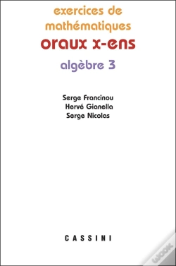 Capa do artigo Oraux X-Ens ; Algèbre 3