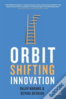 Orbit Shifting Innovation