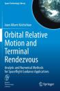 Orbital Relative Motion And Terminal Rendezvous - Preview