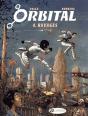Orbital T.4 ; Ravages - Preview