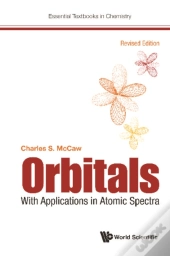 Orbitals: With Applications In Atomic Spectra (Revised Edition)