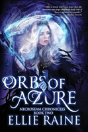 Orbs Of Azure - Preview