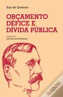 Orçamento, Défice e Dívida Pública