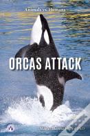 Orcas Attack