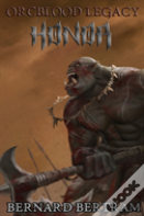 Orcblood Legacy
