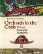 Orchards In The Oasis - Preview