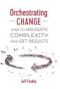 Orchestrating Change - Preview