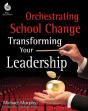 Orchestrating School Change - Preview