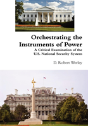 Orchestrating The Instruments Of Power - Preview