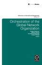 Orchestration Of The Global Network Organization - Preview