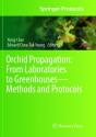 Orchid Propagation: From Laboratories To Greenhousesâ€”Methods And Protocols - Preview
