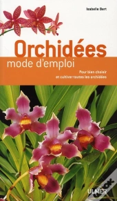 Orchidées, Mode D'Emploi