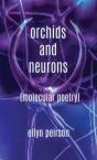 Orchids And Neurons: Molecular Poetry - Preview