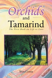 Orchids And Tamarind
