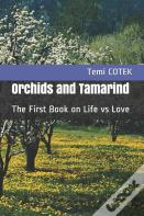 Orchids And Tamarind
