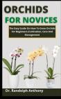 Orchids For Novices - Preview