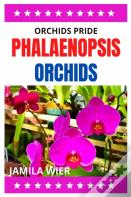 Orchids Pride Phalaenopsis Orchids
