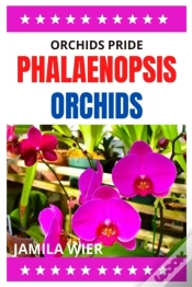 Capa do artigo Orchids Pride Phalaenopsis Orchids
