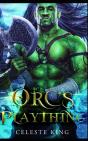 Orc'S Plaything - Preview