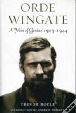 Capa do artigo Orde Wingate: A Man Of Genius, 1903-1944