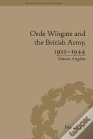 Orde Wingate And The British Army, 1922-1944