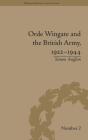 Orde Wingate And The British Army, 1922-1944 - Preview