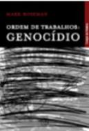 Ordem de Trabalhos: Genocídio