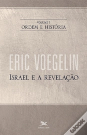 Capa do artigo Ordem e História I: Israel e a Revelação