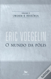 Capa do artigo Ordem e História II: o Mundo da Pólis