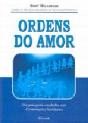 Ordens do Amor - Preview