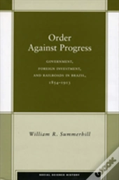 Order Against Progress