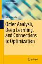 Order Analysis, Deep Learning, And Connections To Optimization - Preview