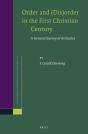 Order And (Dis)Order In The First Christian Century - Preview