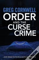 Order And The Curse Crime