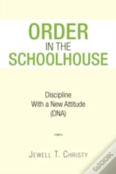 Order In The Schoolhouse