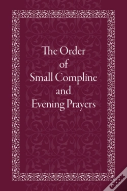 Capa do artigo Order Of Small Compline And Evening Prayers
