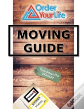 Order Your Life Moving Guide