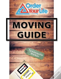 Capa do artigo Order Your Life Moving Guide