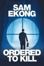 Ordered To Kill - Preview
