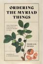 Ordering The Myriad Things - Preview