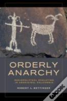 Orderly Anarchy