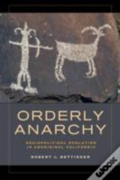 Orderly Anarchy