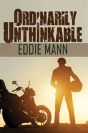 Ordinarily Unthinkable - Preview